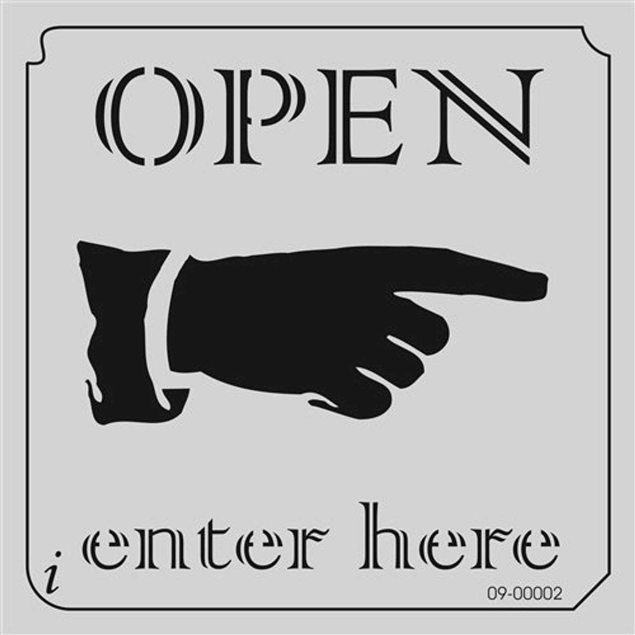 09 00003 Open Enter Here Sign IStencils