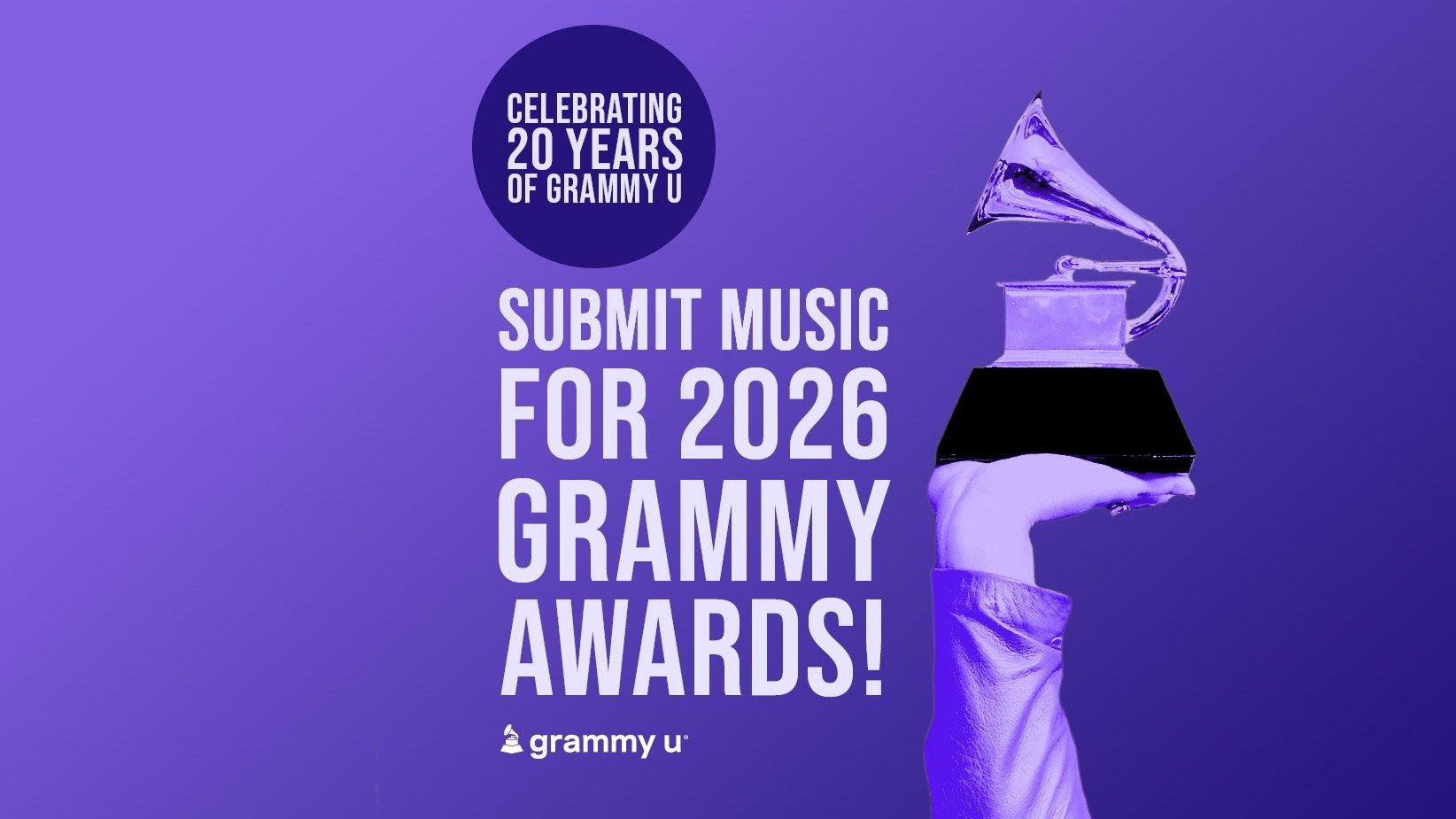 2026 GRAMMYs GRAMMY U Members Can Now Submit Music For GRAMMY Consideration For The First Time Ever GRAMMY
