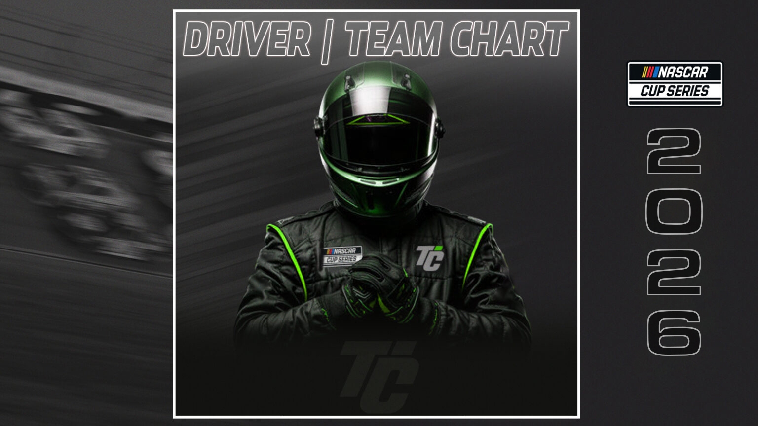 2026 NASCAR Cup Series Driver Team Chart TobyChristie