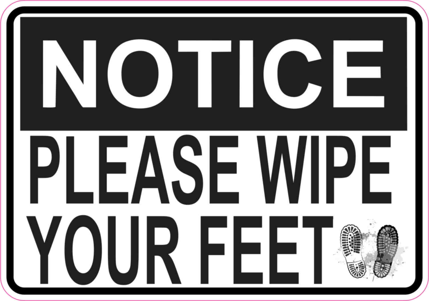 5in X 3 5in Prints Please Wipe Your Feet Magnet Vinyl Signs Magnetic Sign StickerTalk 
