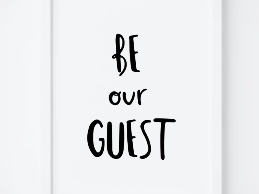 Be Our Guest Printable Be Our Guest Sign Printable Wall Art Living Room Wall Art Guest Room Print Quote Wall Art Instant Download Art Etsy
