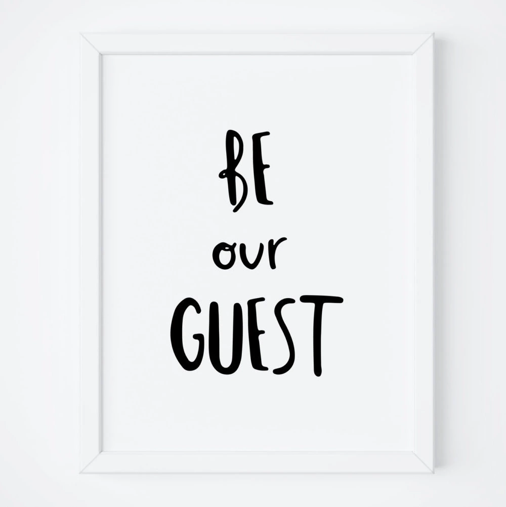 Be Our Guest Printable Be Our Guest Sign Printable Wall Art Living Room Wall Art Guest Room Print Quote Wall Art Instant Download Art Etsy Be Our Guest Printable Be Our Guest Sign Printable Wall Art Living Room Wall Art Guest Room Print Quote Wall Art Instant Download Art Etsy