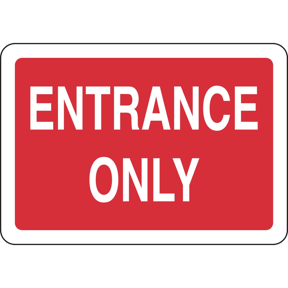 Brady Part 84668 Entrance Only Sign BradyID