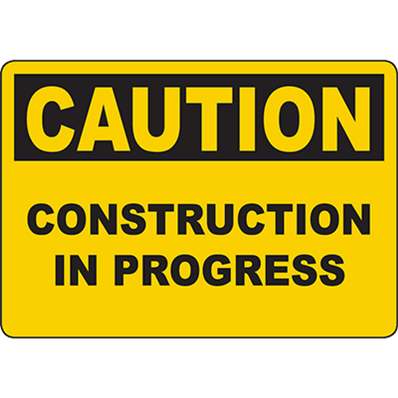 CAUTION Construction In Progress Sign DuraLabel