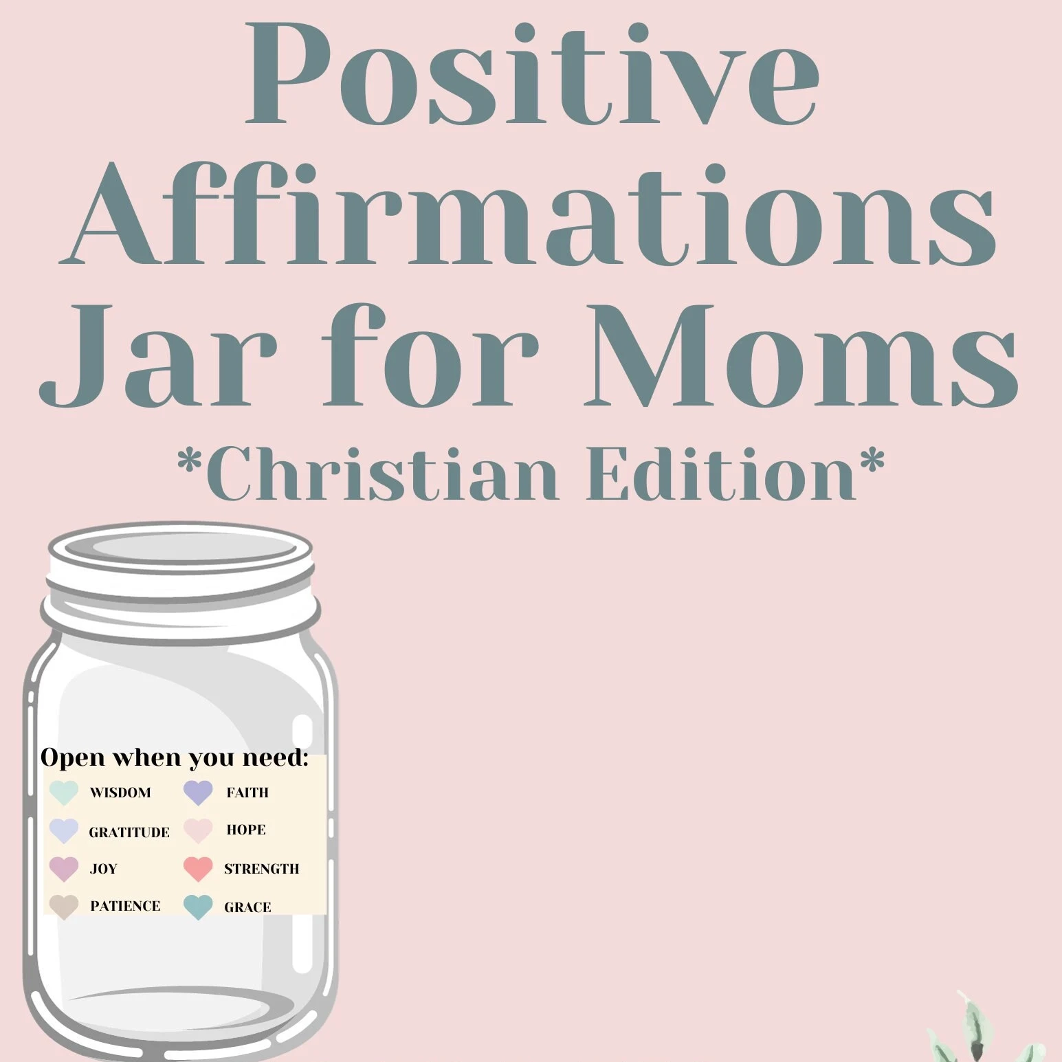 Christian Mom Positive Affirmation Jar Kit DIY Printable Digital Download For Daily Encouragement Etsy