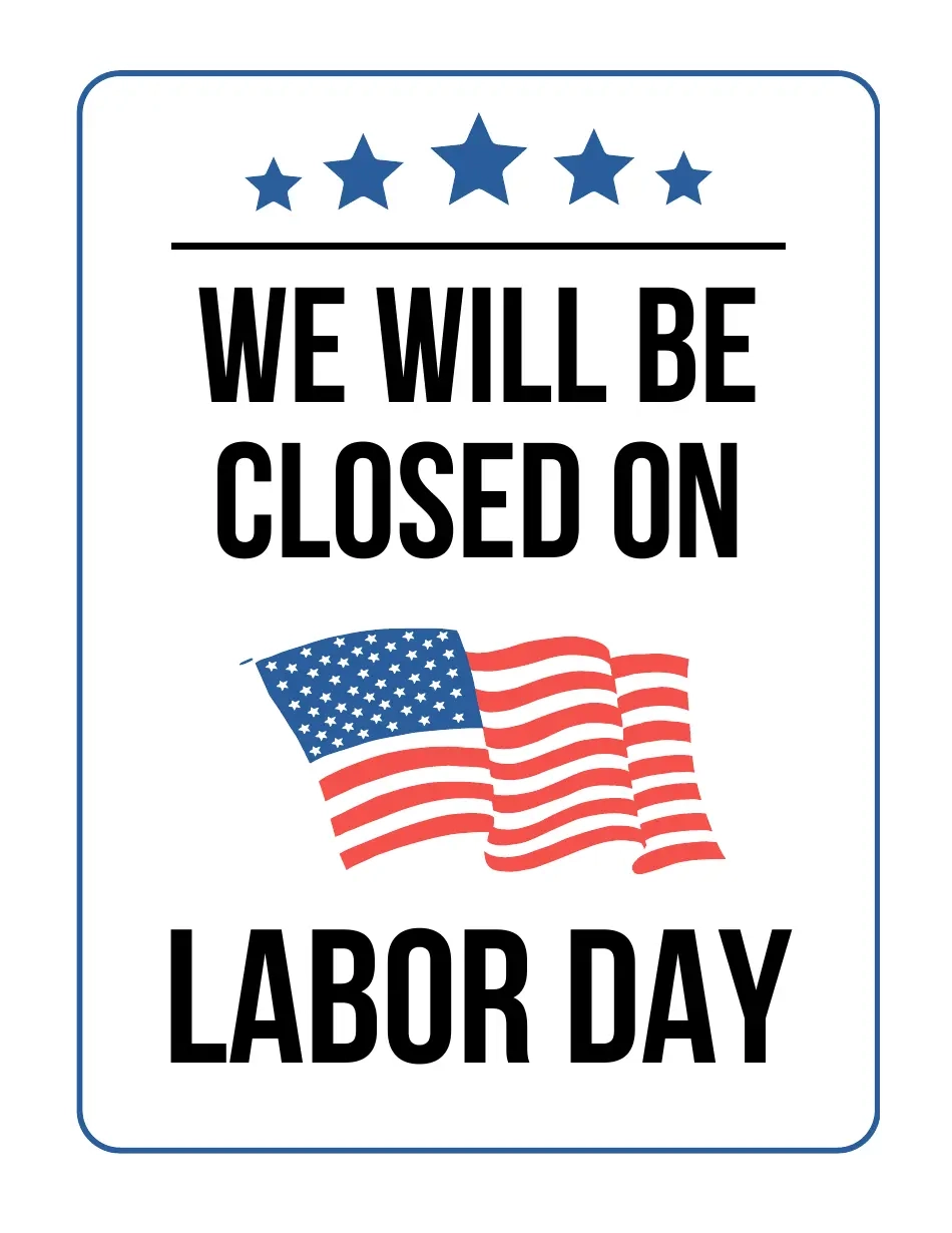 Free Printable Close Labor Day Sign