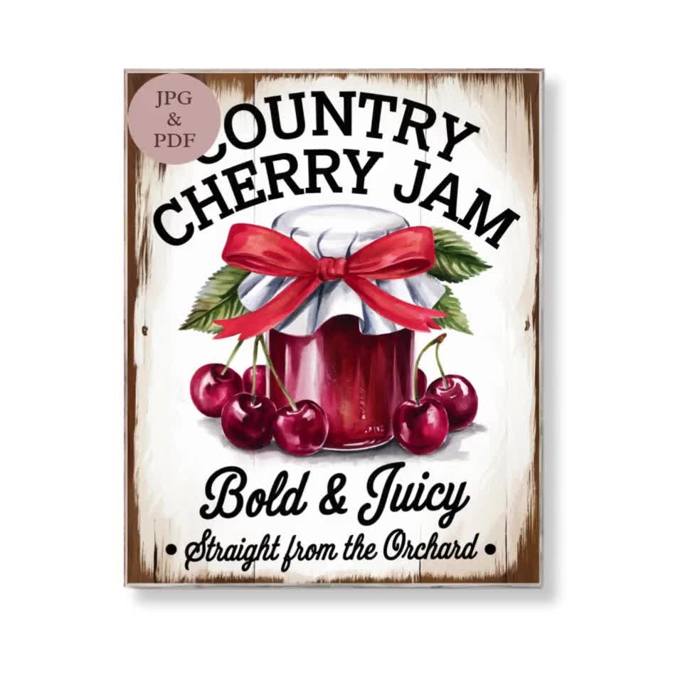 Country Cherry Jam Sign Vintage Kitchen Printable 8x10 PDF JPG Digital Download Etsy