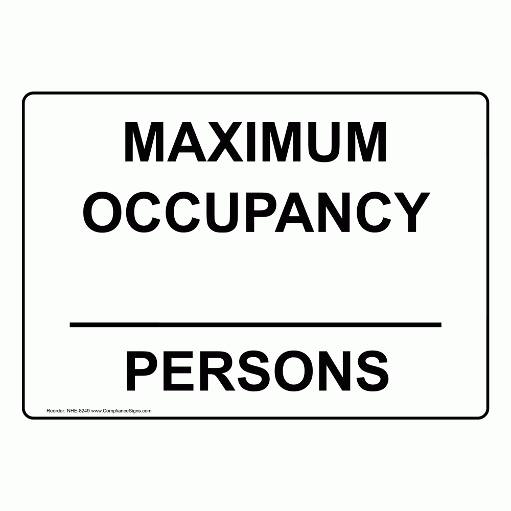 Custom Sign Custom Maximum Occupancy Persons Custom Sign Custom Maximum Occupancy Persons