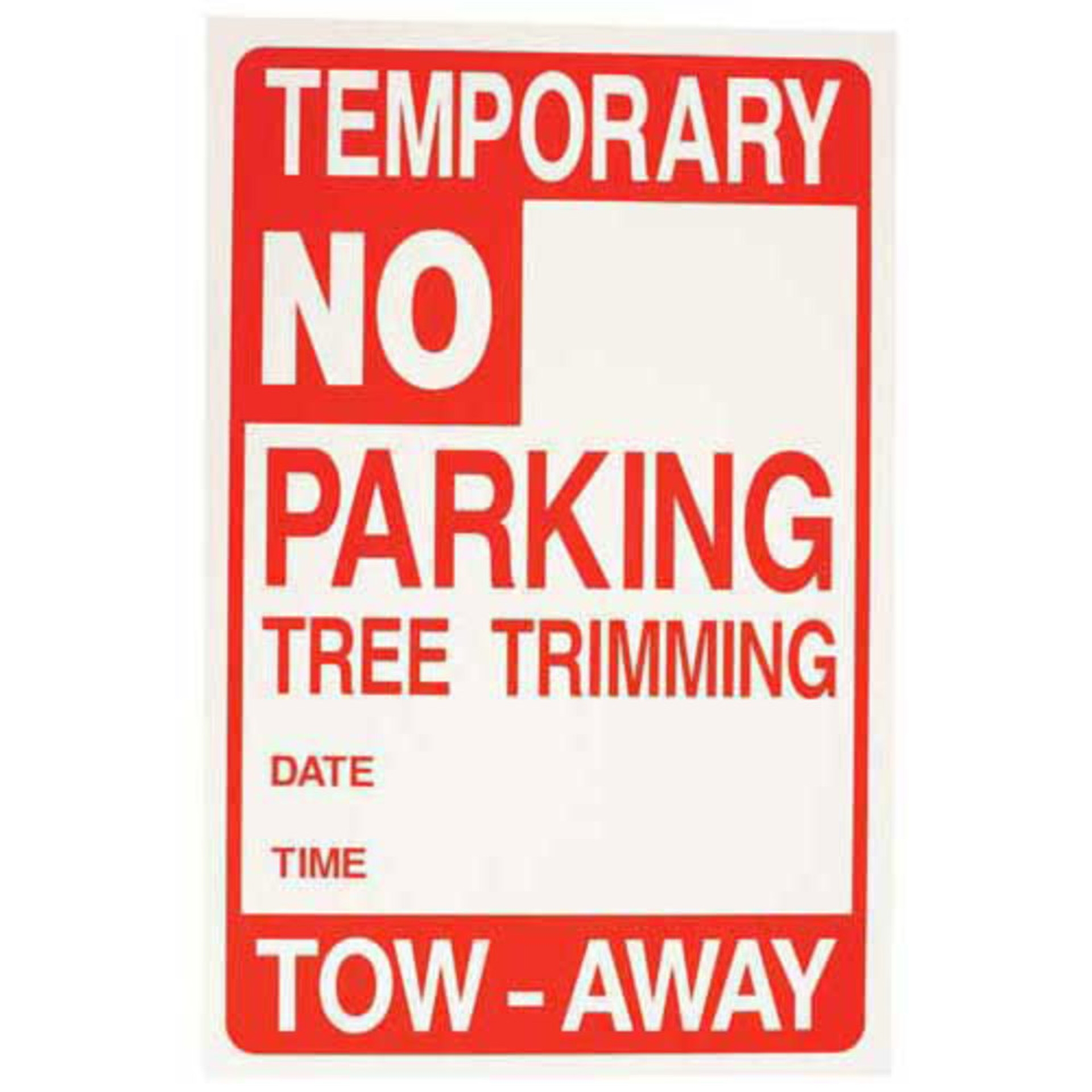 Disposable No Parking Tree Trimming Sign BishCo