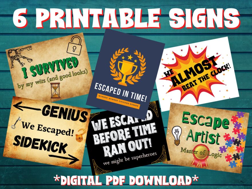 Escape Room Photo Op Printable Signs Funny End Of Escape Game Group Picture Props