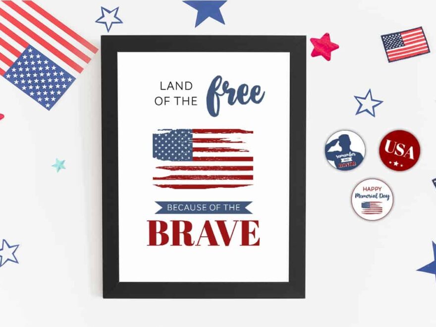 Free Memorial Day Printables Land Of The Free Because Of The Brave Elva M Design Studio