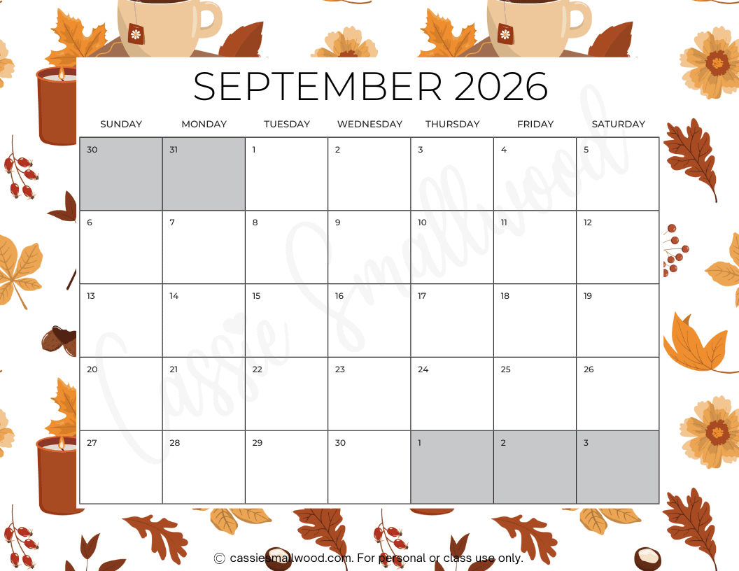 FREE PRINTABLE 2026 SEPTEMBER CALENDAR Cassie Smallwood FREE PRINTABLE 2026 SEPTEMBER CALENDAR Cassie Smallwood