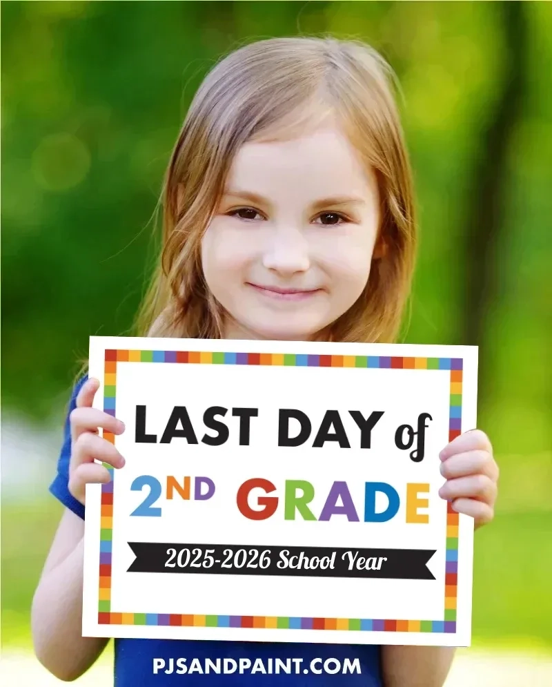 Free Printable Last Day Of School Signs Preschool 12th Grade