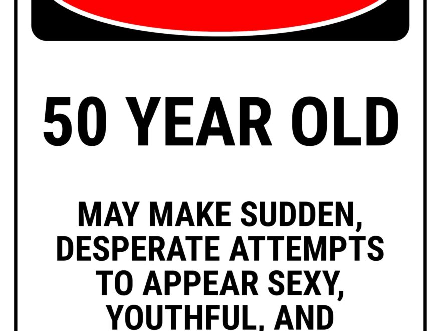 Funny Safety Signs To Download And Print