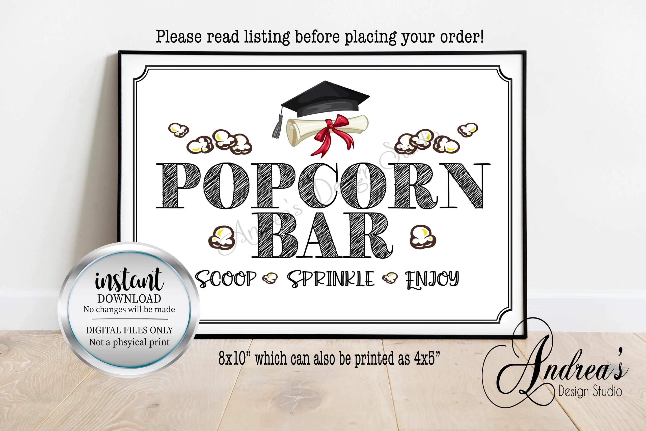 Graduation Popcorn Bar Sign Celebrate With A Popcorn Station Party Decor Graduation Popcorn Buffet Instant Download Digital Files Etsy