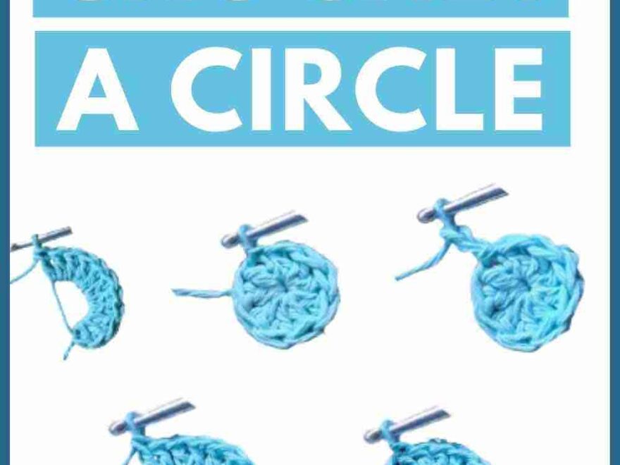 How To Crochet A Flat Circle For Absolute Beginners