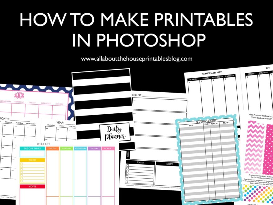 How To Make Printables In Photoshop step By Step Video Tutorials All About Planners