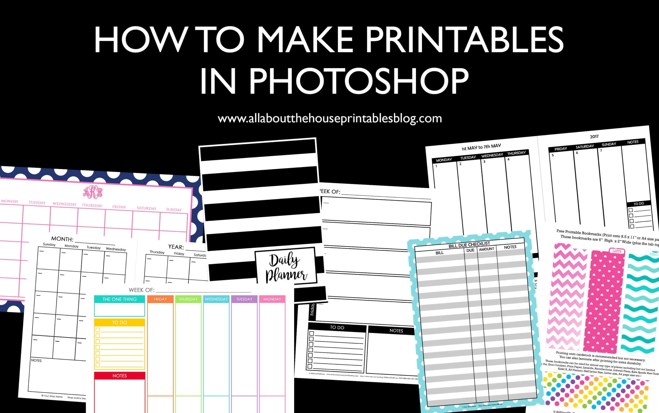 How To Make Printables In Photoshop step By Step Video Tutorials All About Planners