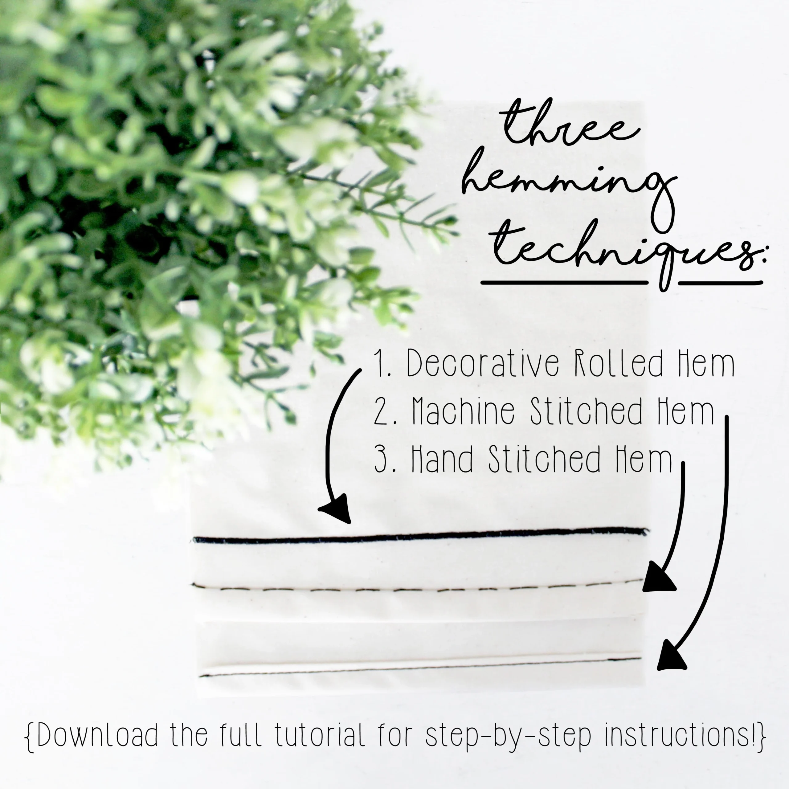 How To Sew A Hem 3 Easy Techniques The Flora Modiste