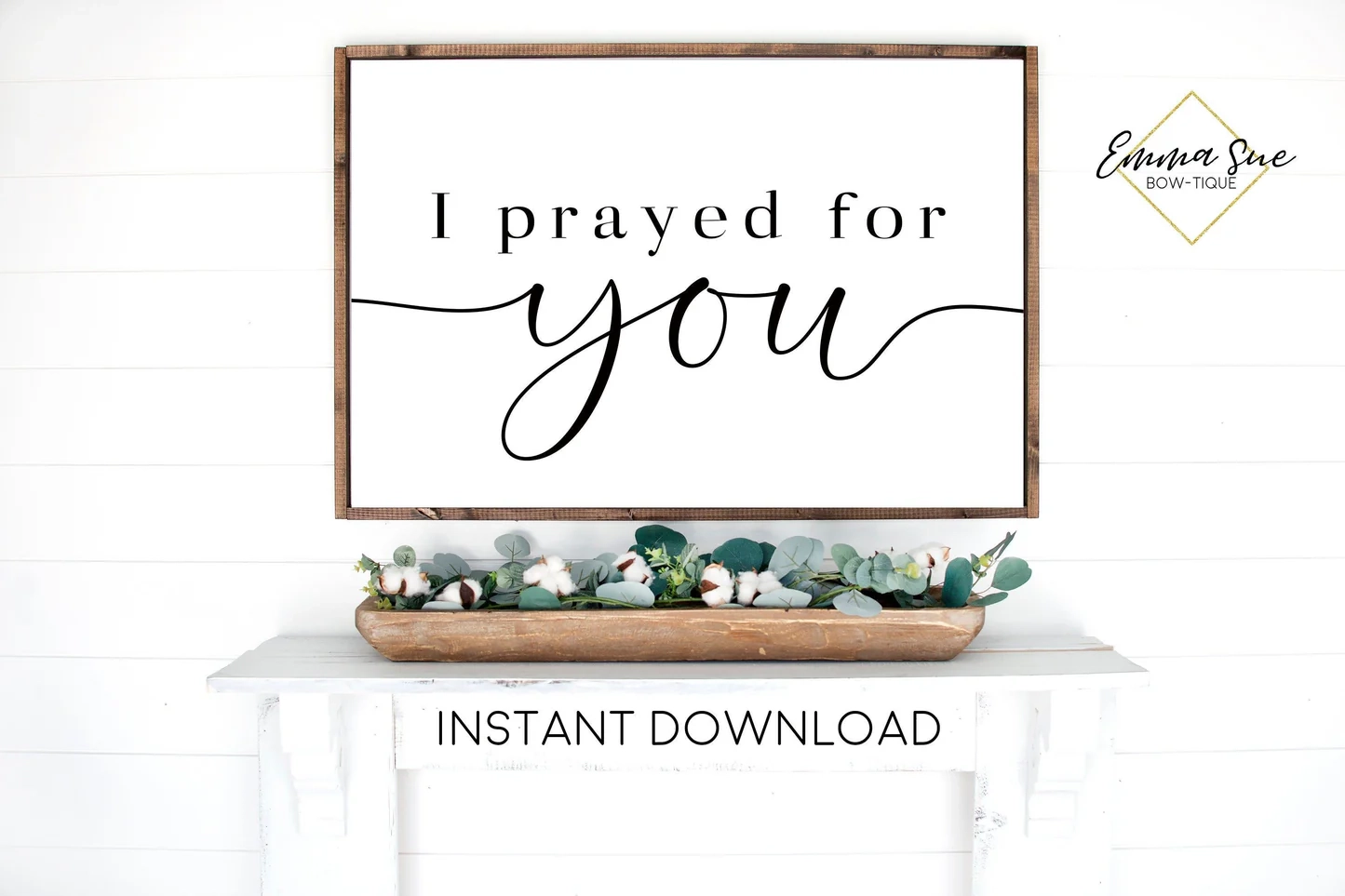 I Prayed For You Prayer Love Quotes Christian Wall Art Printable Sig Emma Sue Bow tique I Prayed For You Prayer Love Quotes Christian Wall Art Printable Sig Emma Sue Bow tique