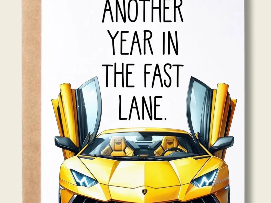 Lamborghini Inspired Another Year In The Fast Lane Happy Birthday Card Greeting Card Birthday Gift Etsy