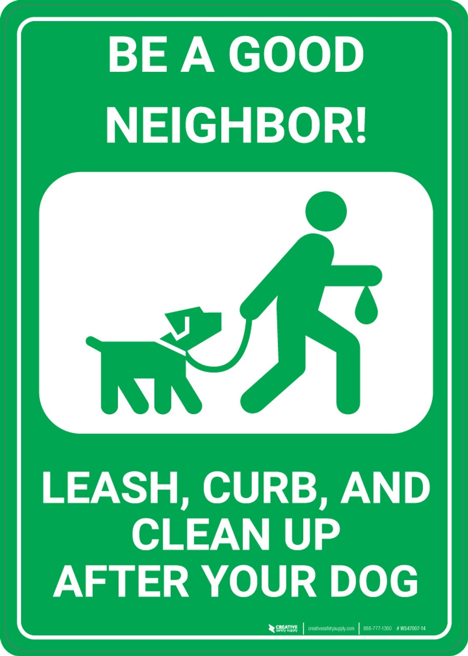 Leash Curb And Clean Up After Your Dog Wall Sign