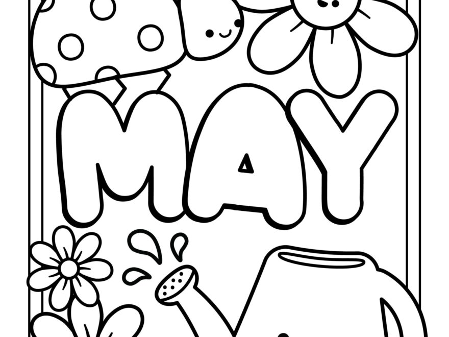 May Coloring Pages Cute Coloring Pages For Kids