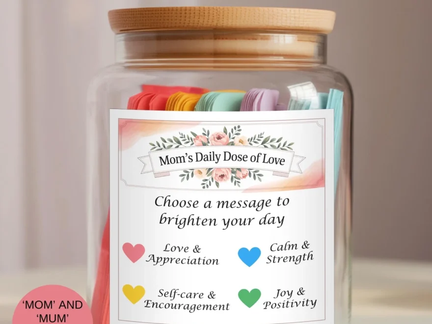 Mother s Day Gift DIY Printable Affirmation Jar 120 Encouragement Notes Mom s Daily Dose Of Love Digital Download Etsy