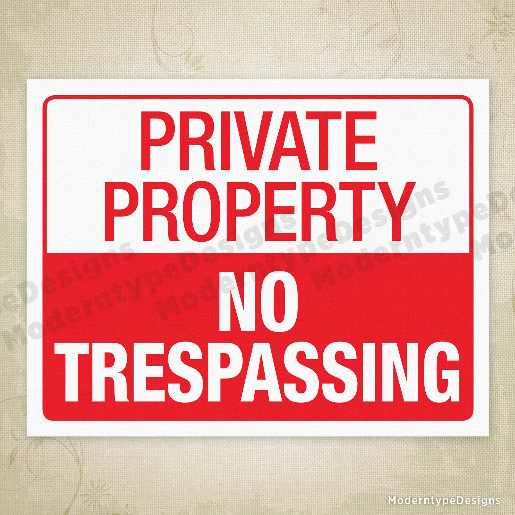 Printable Posted No Trespassing Signs