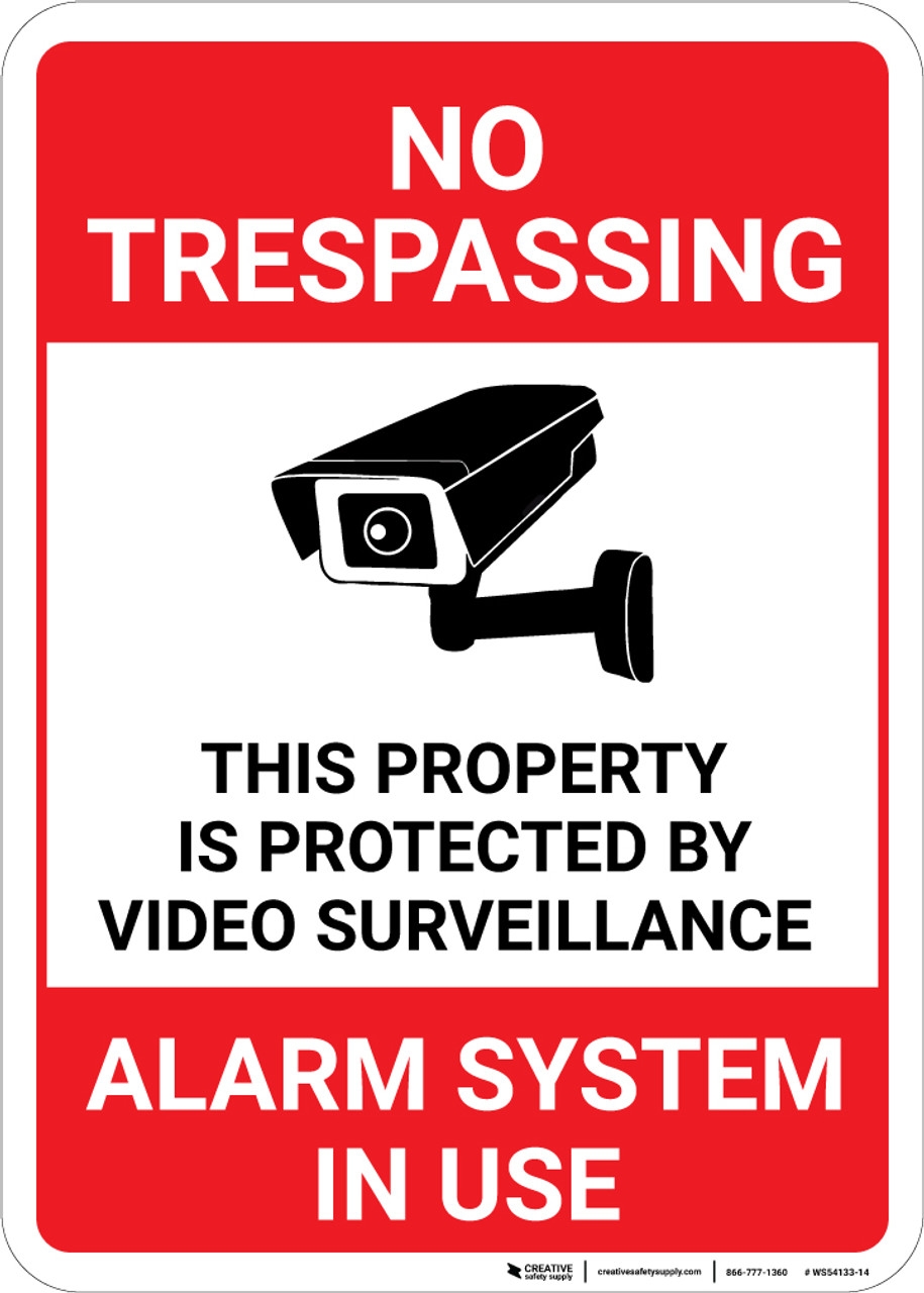 No Trespassing This Property Is Protected By Video Surveillance Alarm In Use Video Camera Icon Portrait 