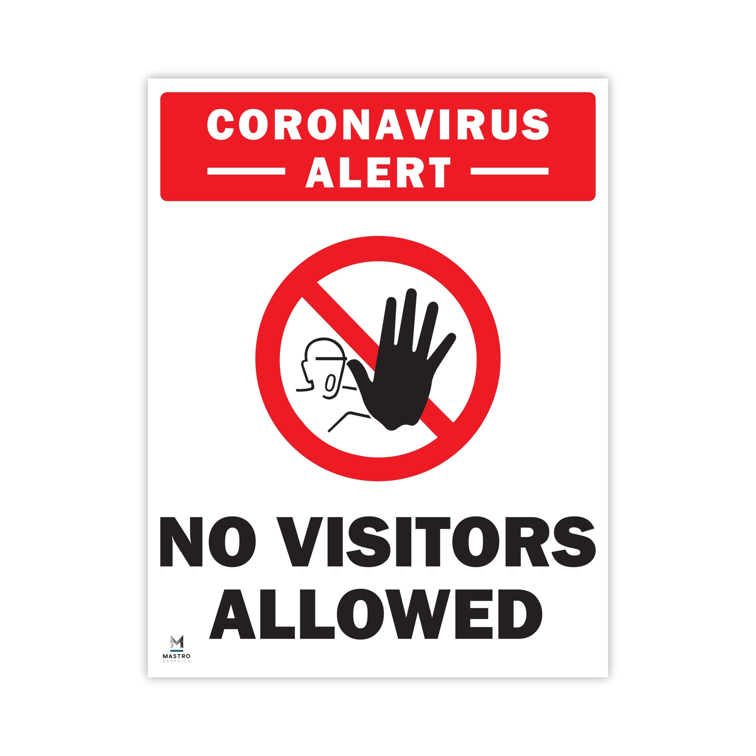 No Visitors Mastro Graphics