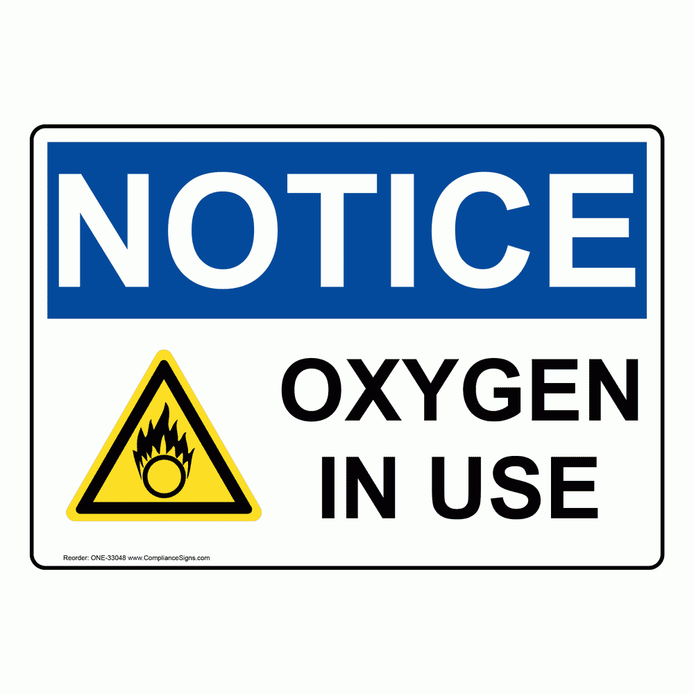 Free Printable Oxygen In Use Sign