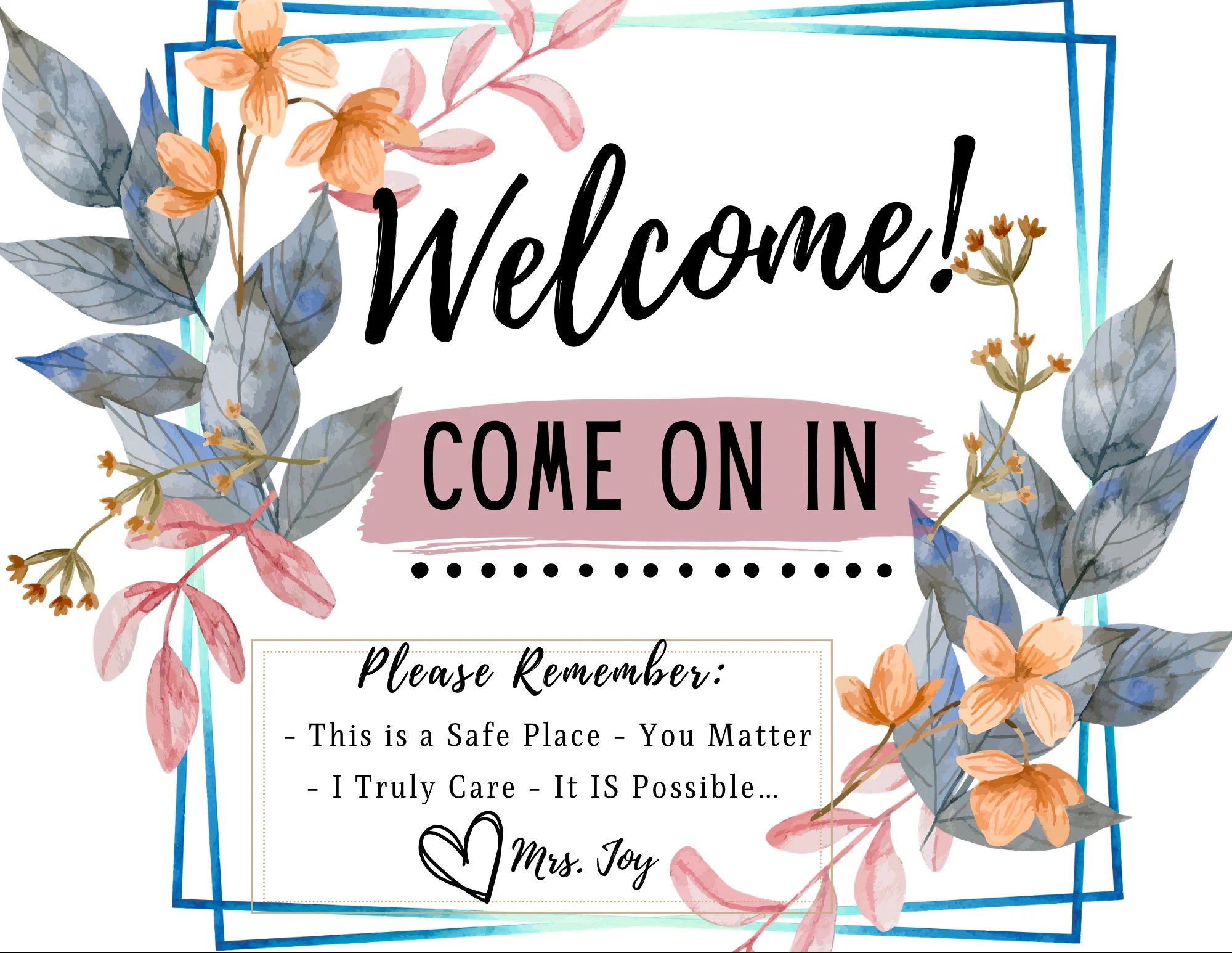 A Printable Welcome Sign