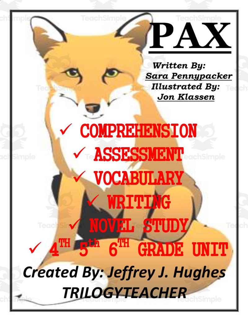 Pax Novel Study Unit By Teach Simple