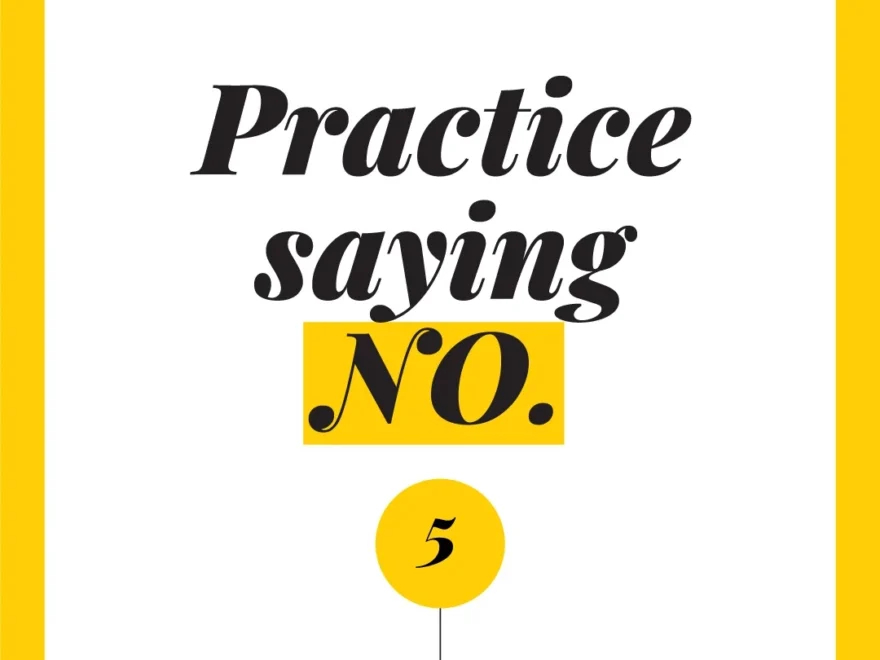 Practice Saying NO Kensho Life