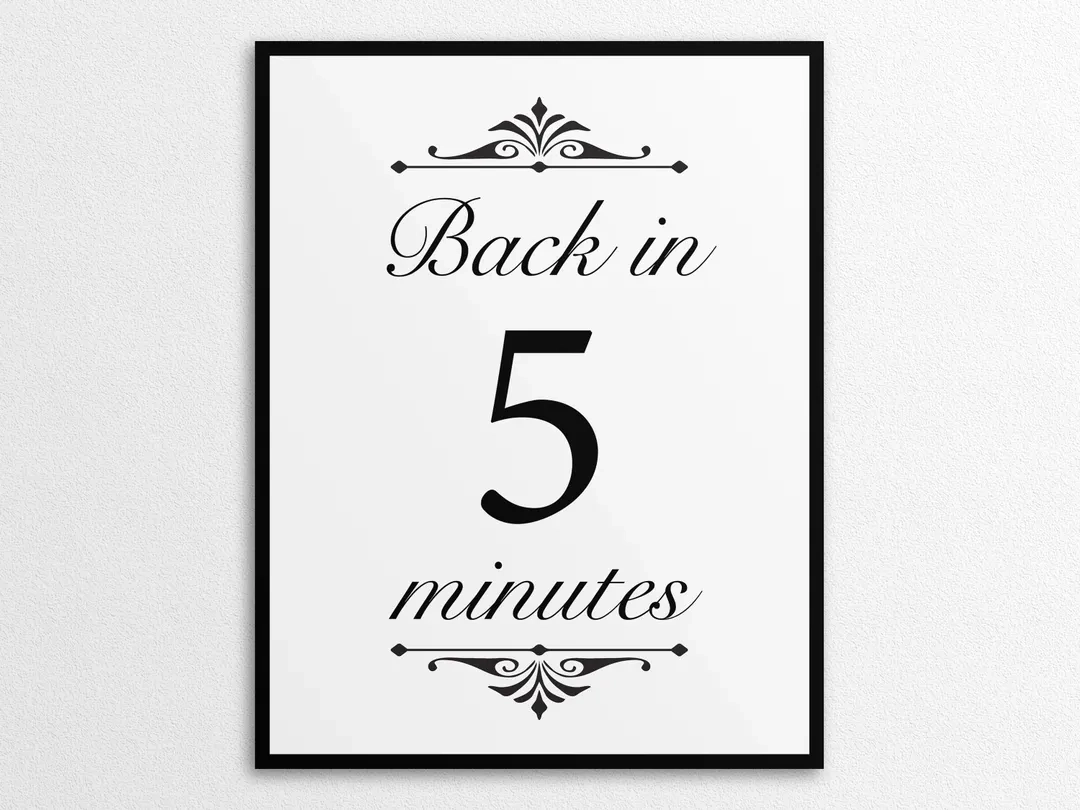 Printable Back In X Minutes Sign Office Retail PNG PDF Etsy Israel