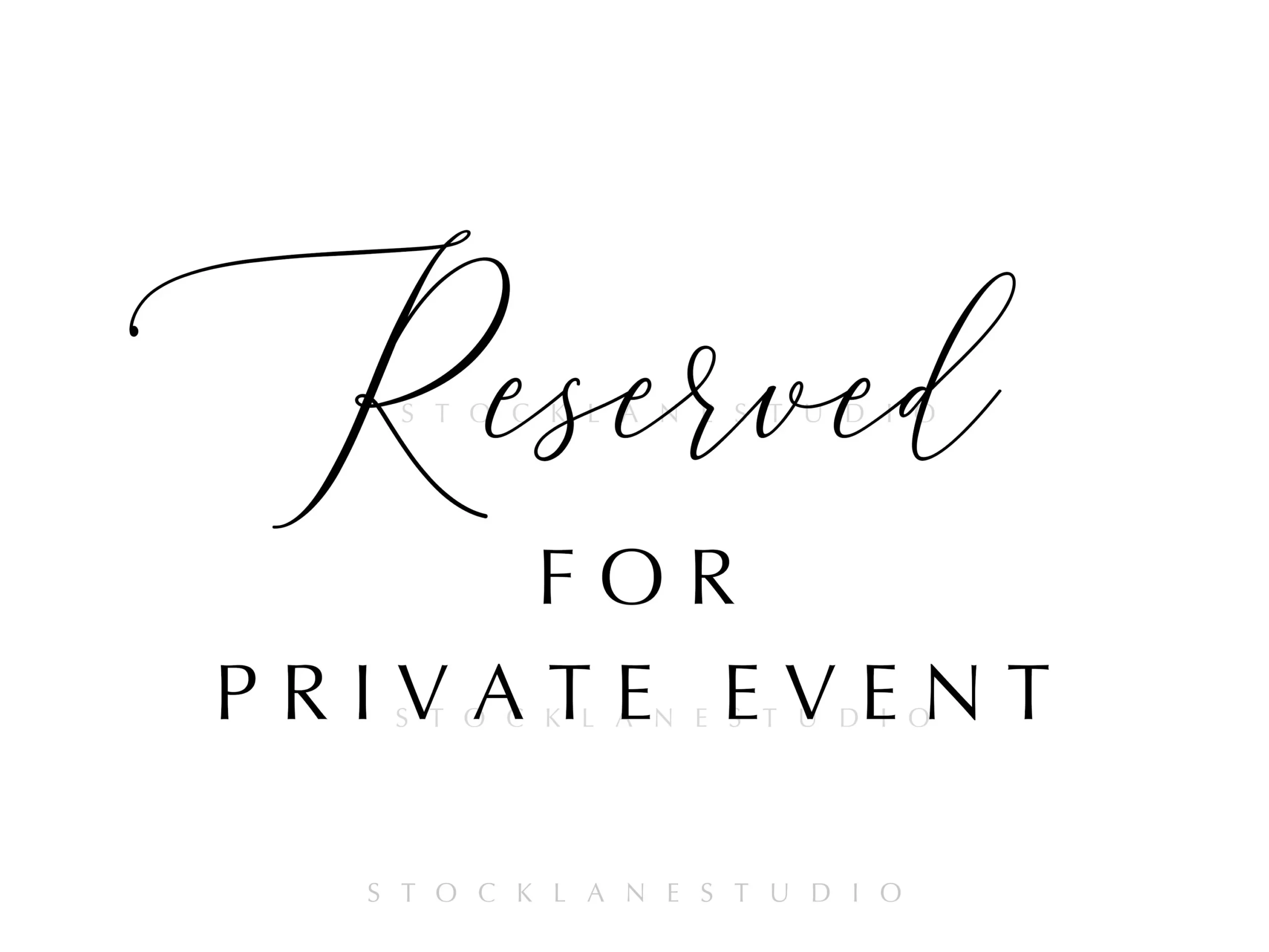 Printable Closed For Private Event Sign In Black And White Do Not Enter Sign For Restaurant Wedding Celebration 5x7 To 18x24 Inches Jpg Pdf Etsy