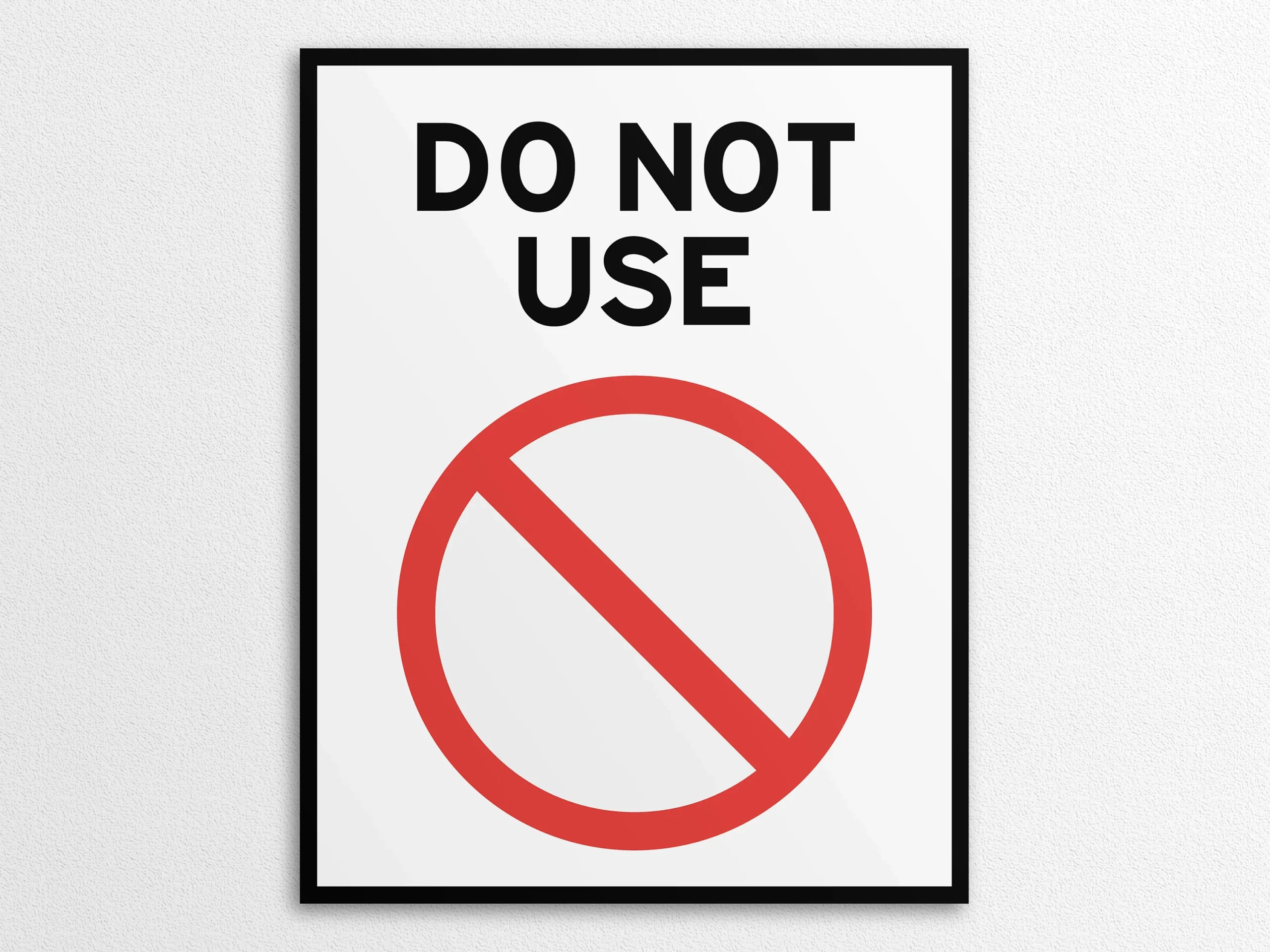 Do Not Use Sign Printable