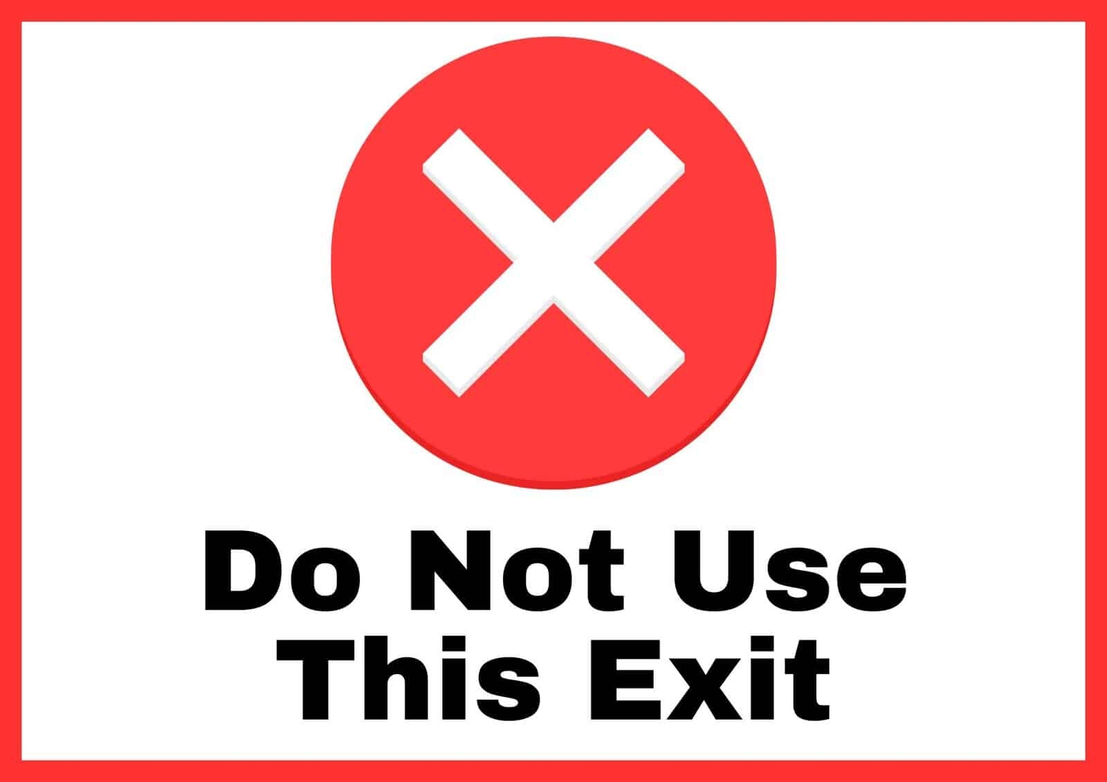 Printable Not An Exit Sign 12 Free Designs The Pink Craft Box