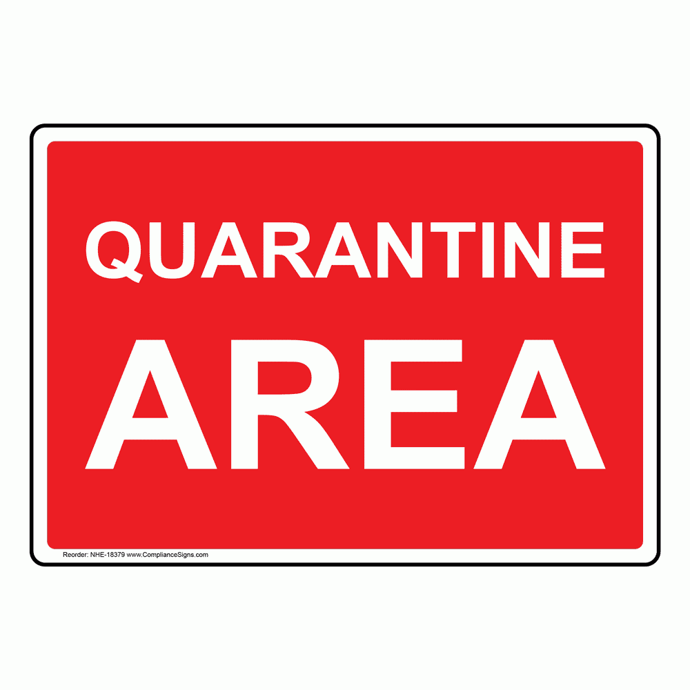 Free Printable Quarantine Signs