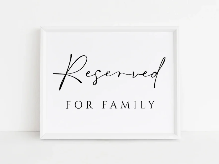 Reserved For Family Sign For Wedding Ready To Print Reserved Seating Artful Life Designs