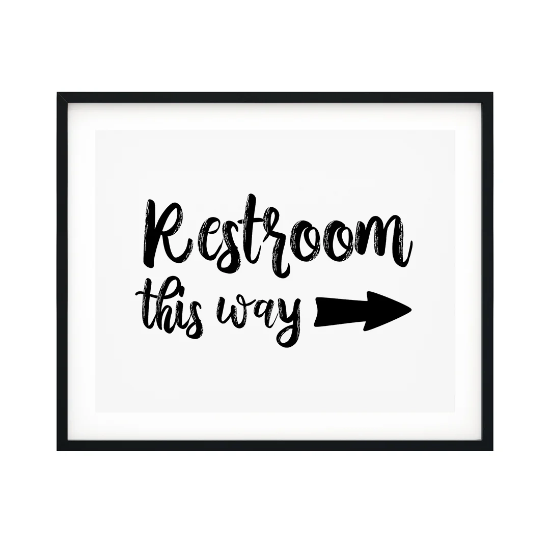 Restrooms This Way Right Arrow UNFRAMED Print Business Events Deco Designs ByLITA