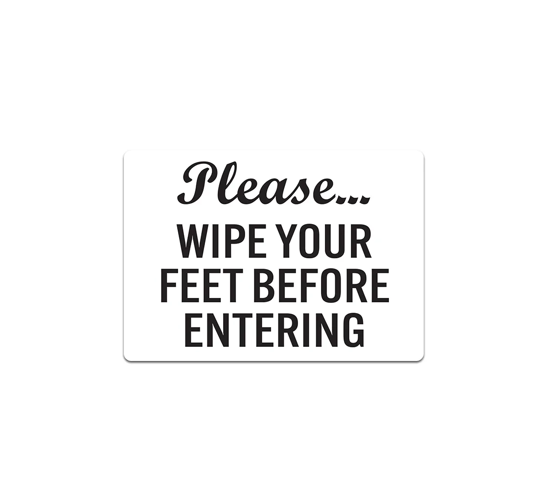 Please Wipe Your Feet Sign Printable