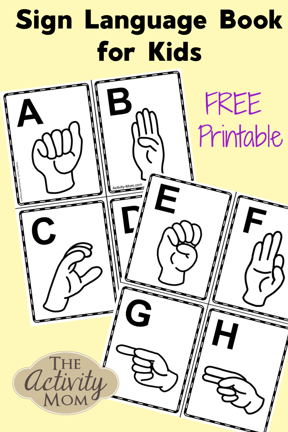 Sign Language Alphabet Book For Kids free Printable The Activity Mom Sign Language Alphabet Book For Kids free Printable The Activity Mom