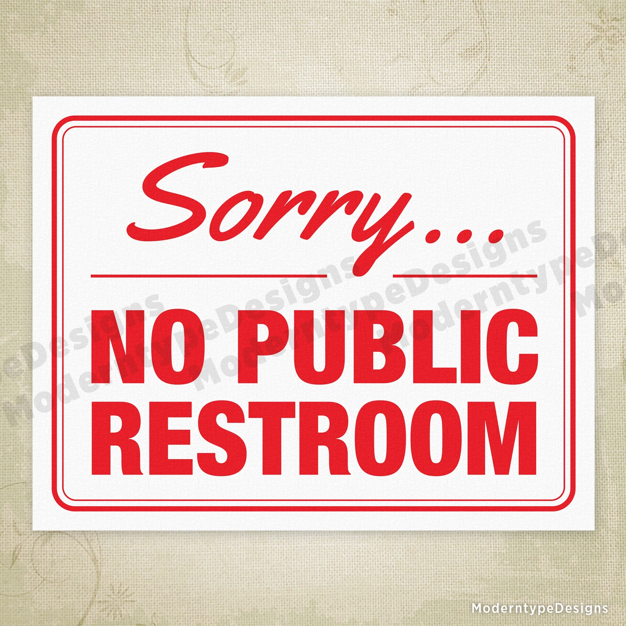 No Public Restrooms Printable Signs