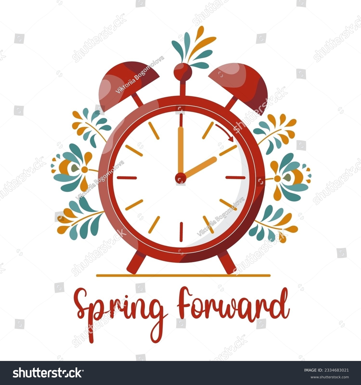 Spring Forward Chance Your Clocks Stock Vector Royalty Free 2334683021 Shutterstock Spring Forward Chance Your Clocks Stock Vector Royalty Free 2334683021 Shutterstock