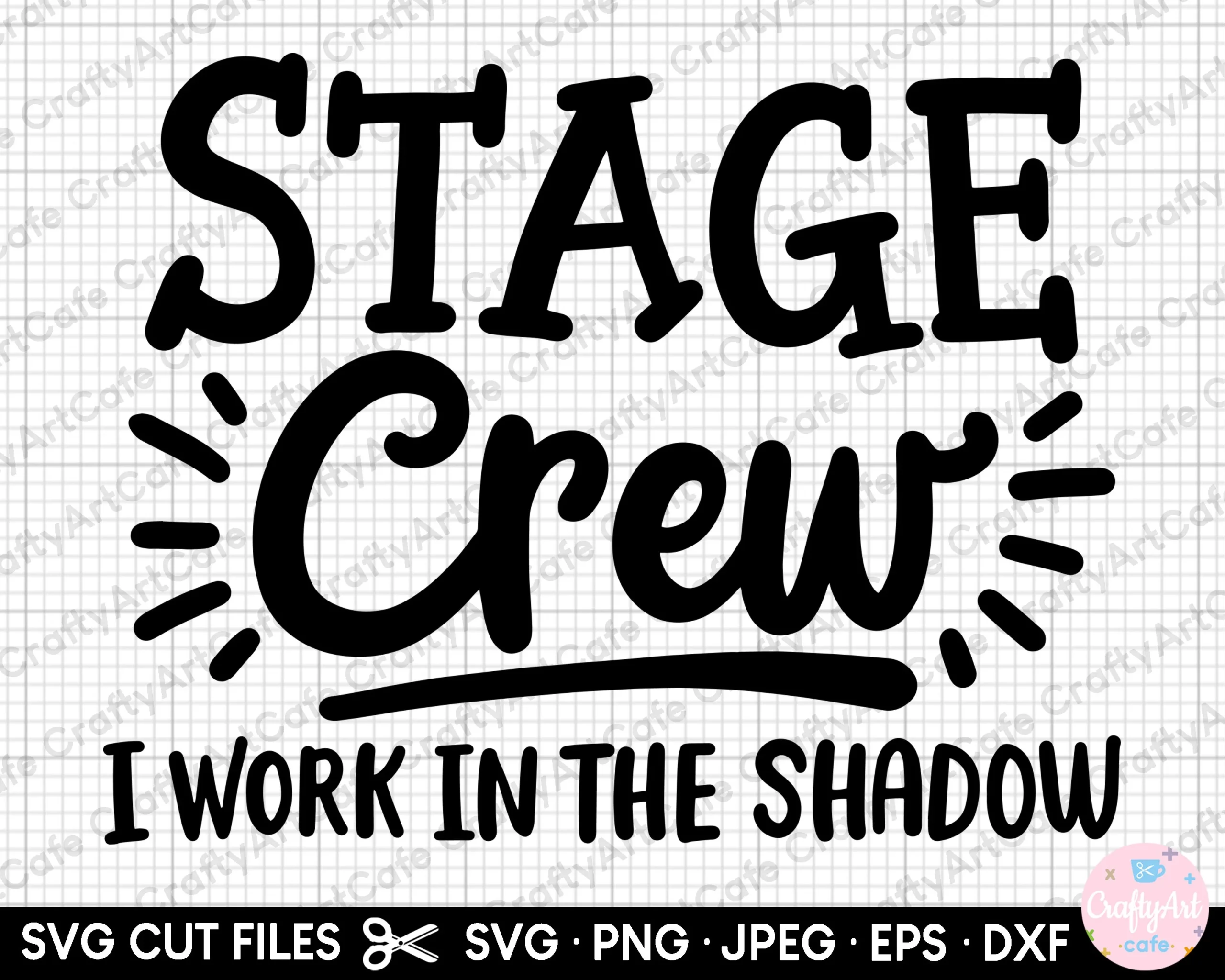 Stage Crew Svg Etsy