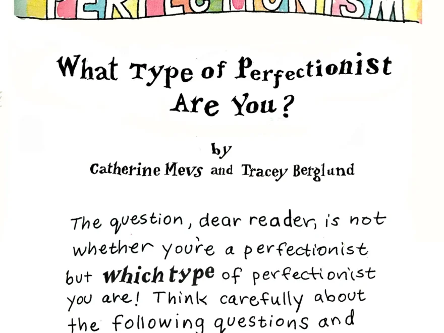 What Type Of Perfectionist Are You The New Yorker